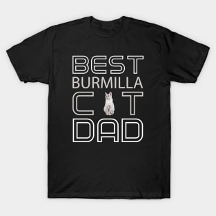 Best Burmilla Cat Dad T-Shirt